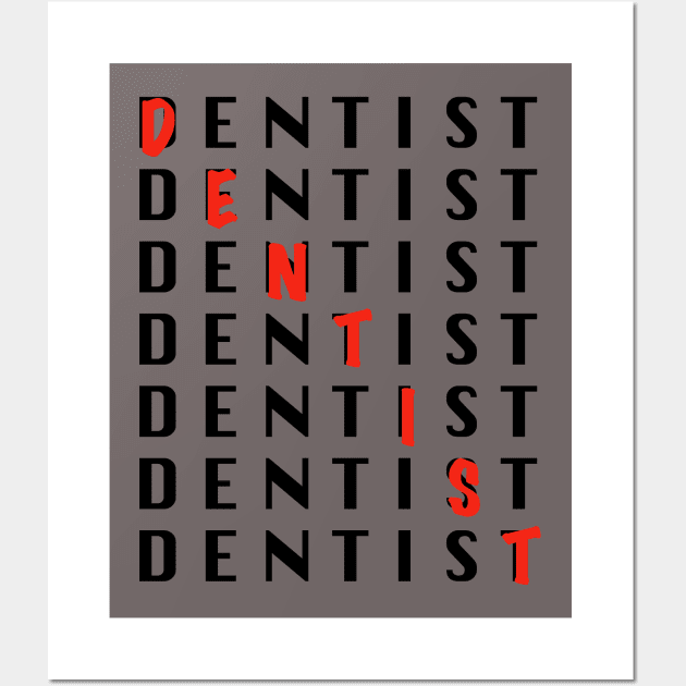 DENTIST Wall Art by dentist_family